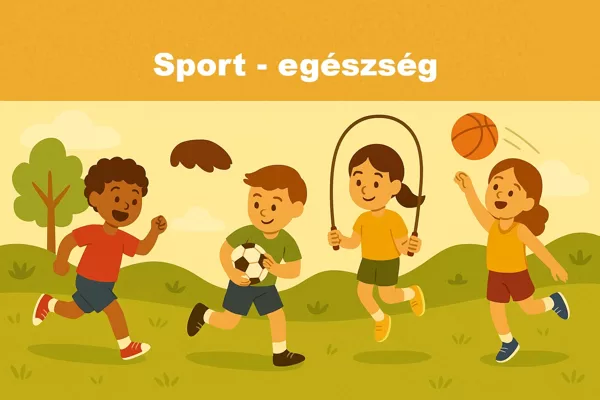 🏃 Sport és mozgás Tájfutás, tornanapok, vidám versengések – a testmozgás öröme minden nap része.